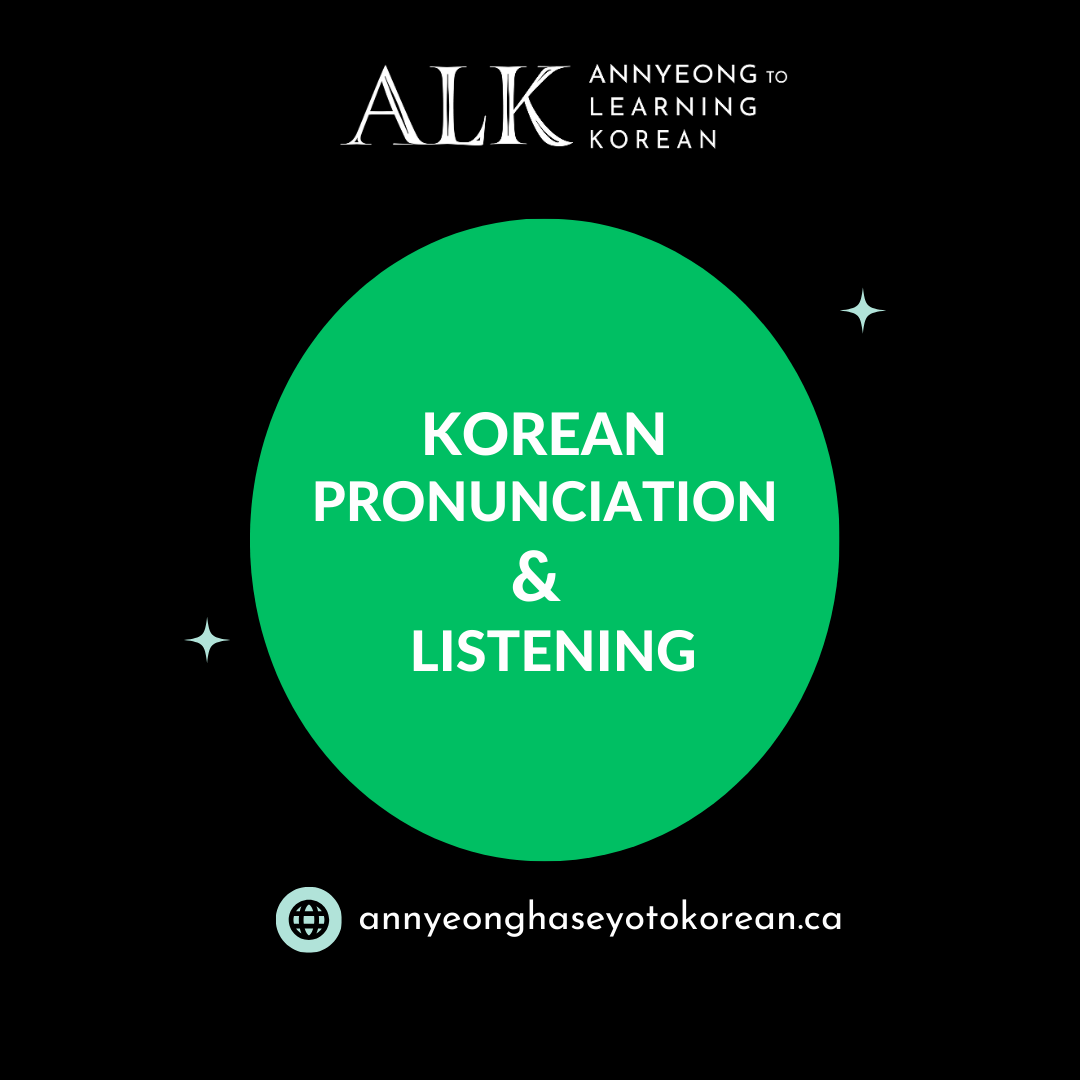 Korean pronunciation & Listening class